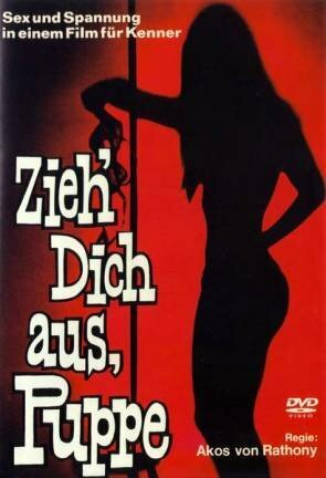 Смотреть фильм Zieh dich aus, Puppe (1968) онлайн в хорошем качестве SATRip