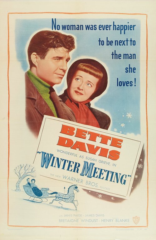 Смотреть фильм Зимняя встреча / Winter Meeting (1948) онлайн в хорошем качестве SATRip