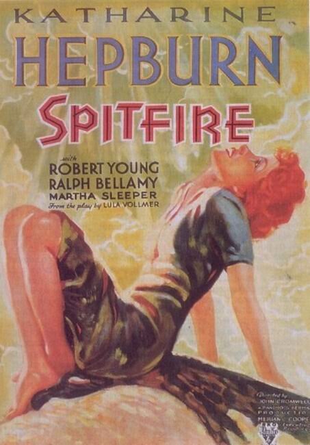 Смотреть фильм Злючка / Spitfire (1934) онлайн в хорошем качестве SATRip