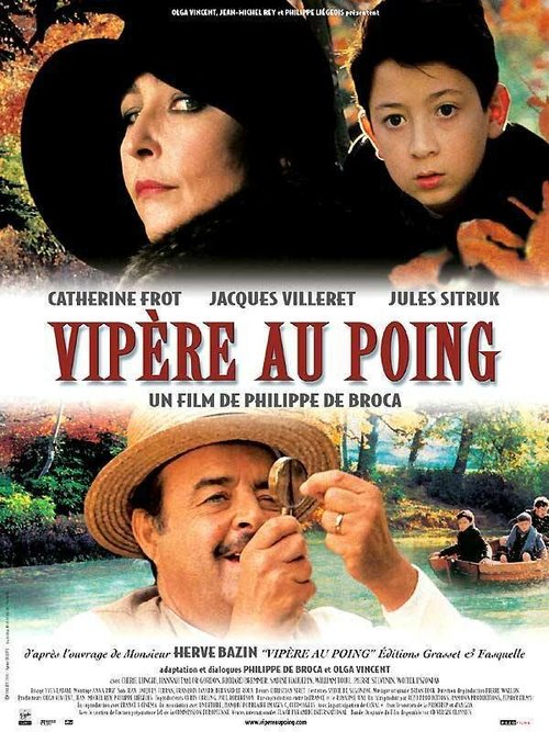 Смотреть фильм Змея в кулаке / Vipère au poing (2004) онлайн в хорошем качестве HDRip