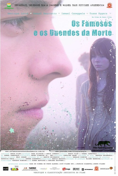 Смотреть фильм Знаменитые и мертвые / Os Famosos e os Duendes da Morte (2009) онлайн в хорошем качестве HDRip