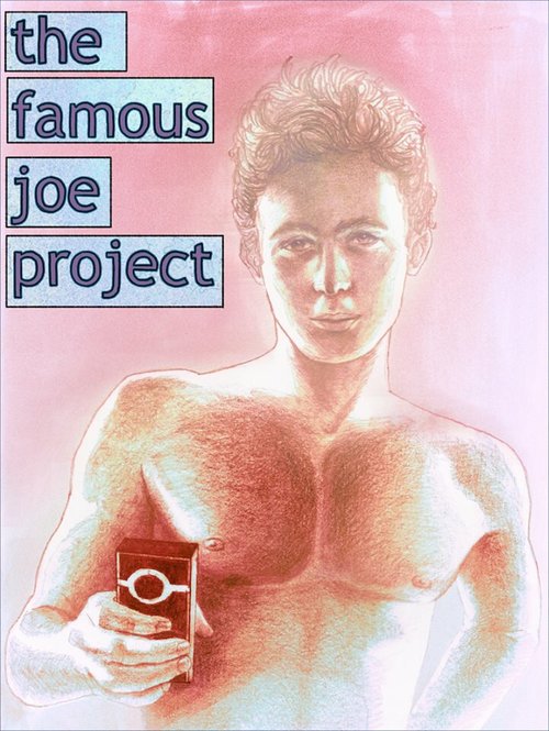 Смотреть фильм Знаменитый проект Джо / The Famous Joe Project (2012) онлайн в хорошем качестве HDRip