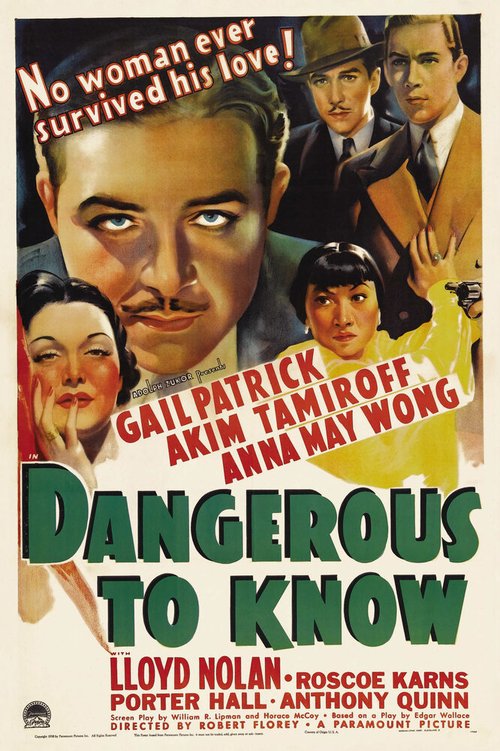 Смотреть фильм Знать опасно / Dangerous to Know (1938) онлайн в хорошем качестве SATRip