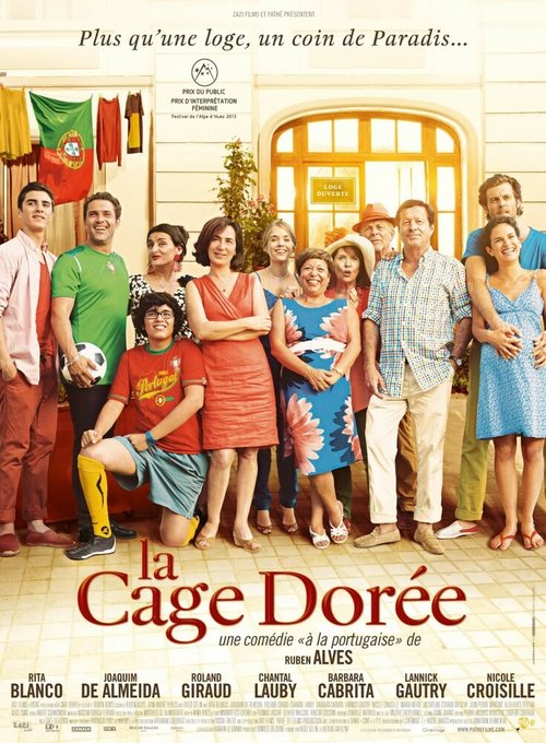 Смотреть фильм Золотая клетка / La cage dorée (2013) онлайн в хорошем качестве HDRip