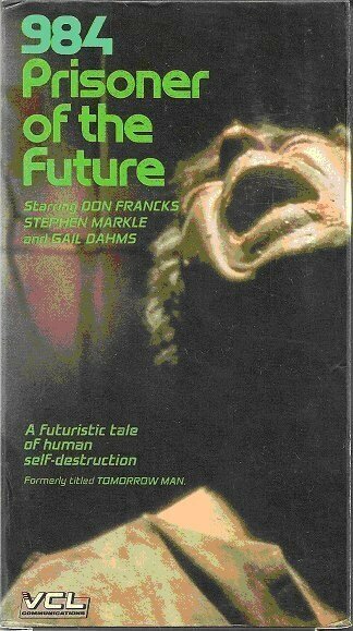 Смотреть фильм 984: Узник будущего / 984: Prisoner of the Future (1982) онлайн в хорошем качестве SATRip