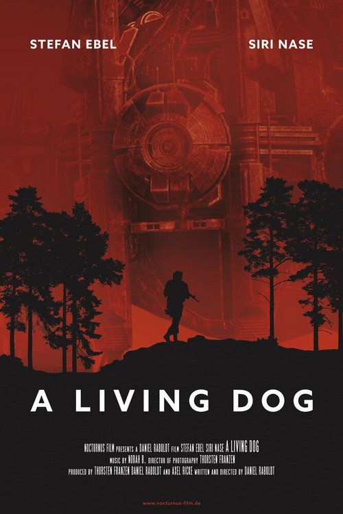 Смотреть фильм A Living Dog (2019) онлайн в хорошем качестве HDRip