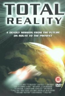 Смотреть фильм Абсолютная реальность / Total Reality (1997) онлайн в хорошем качестве HDRip