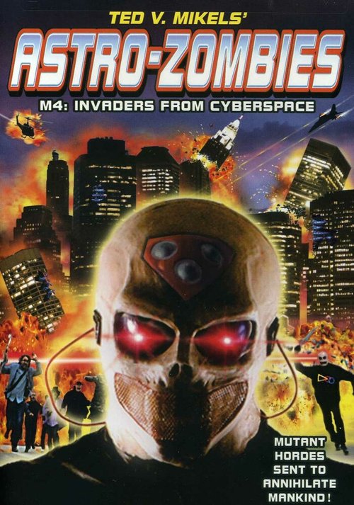 Смотреть фильм Астро-зомби: Пришельцы из киберпространства / Astro Zombies: M4 - Invaders from Cyberspace (2012) онлайн в хорошем качестве HDRip