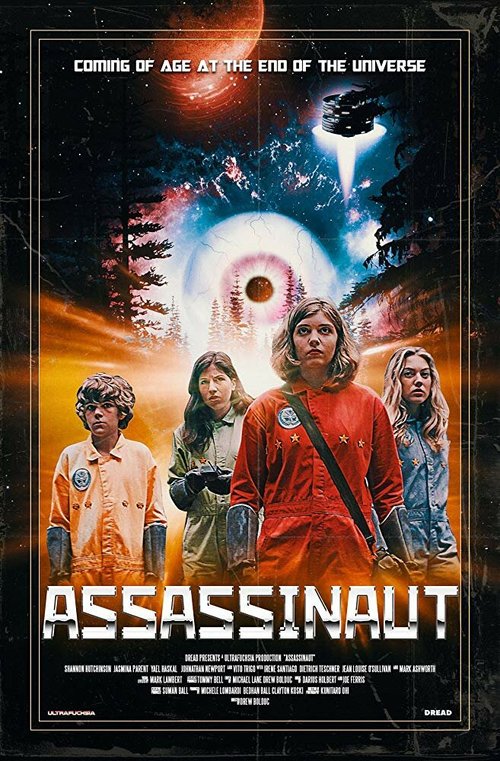Смотреть фильм Астронавт-убийца / Assassinaut (2019) онлайн в хорошем качестве HDRip