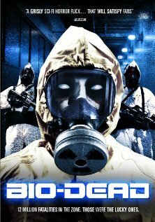 Смотреть фильм Bio-Dead (2009) онлайн в хорошем качестве HDRip