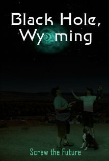 Смотреть фильм Black Hole, Wyoming (2011) онлайн в хорошем качестве HDRip