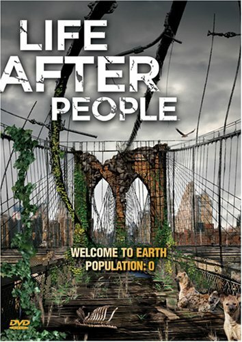 Смотреть фильм Будущее планеты: Жизнь после людей / Life After People (2008) онлайн в хорошем качестве HDRip
