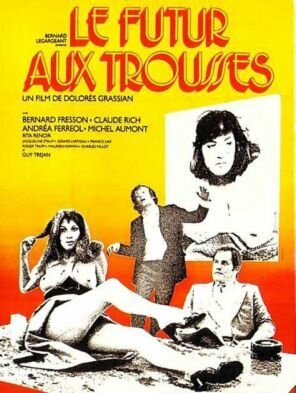 Смотреть фильм Будущее в наборе / Le futur aux trousses (1975) онлайн в хорошем качестве SATRip