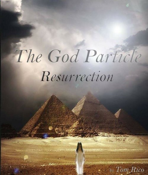Смотреть фильм Частица Бога: Воскресение / The God Particle: Resurrection (2016) онлайн 