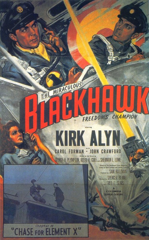 Смотреть фильм Черный ястреб: Бесстрашный поборник свободы / Blackhawk: Fearless Champion of Freedom (1952) онлайн в хорошем качестве SATRip