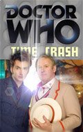 Смотреть фильм Доктор Кто: Крушение во времени / Doctor Who: Time Crash (2007) онлайн 