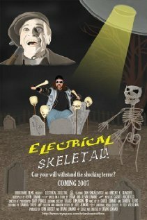 Смотреть фильм Electrical Skeletal (2007) онлайн 