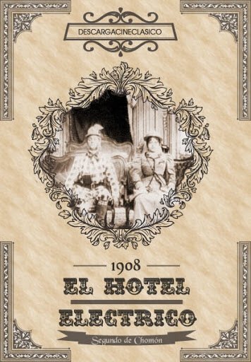 Смотреть фильм Электрический отель / El hotel eléctrico (1908) онлайн 