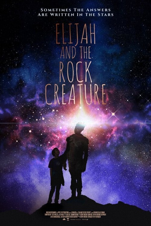 Смотреть фильм Elijah and the Rock Creature (2018) онлайн в хорошем качестве HDRip