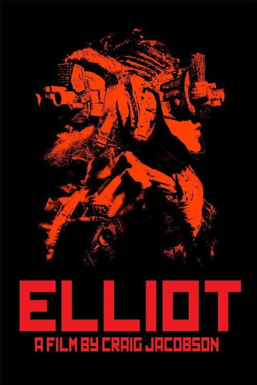 Смотреть фильм Elliot (2017) онлайн 