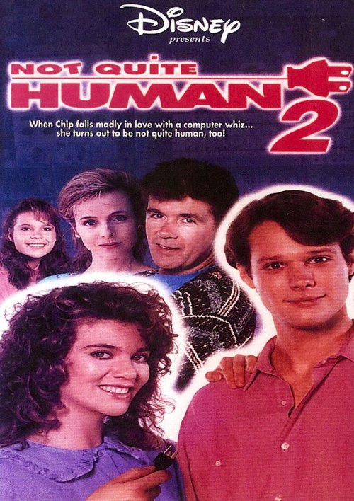 Смотреть фильм Еще не человек 2 / Not Quite Human II (1989) онлайн в хорошем качестве SATRip