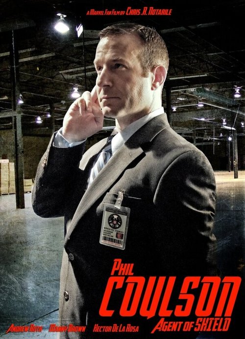Фил Колсон: Агент Щ.И.Т. / Phil Coulson: Agent of SHIELD