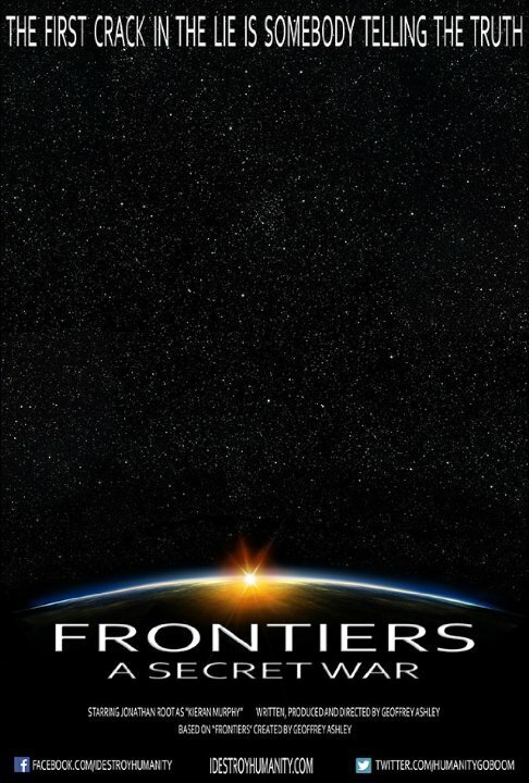 Смотреть фильм Frontiers: A Secret War (2015) онлайн 