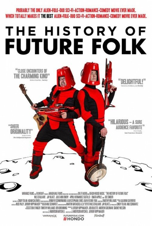 Смотреть фильм История «Future Folk» / The History of Future Folk (2012) онлайн в хорошем качестве HDRip