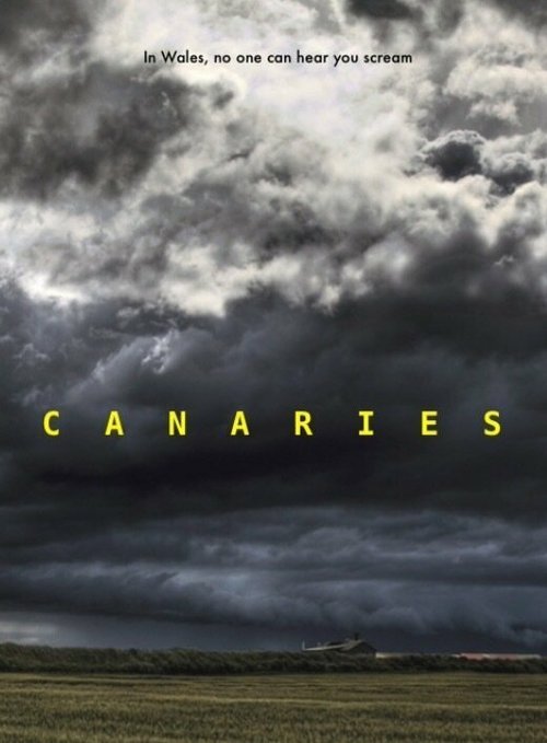 Смотреть фильм Канарейки / Canaries (2017) онлайн в хорошем качестве HDRip