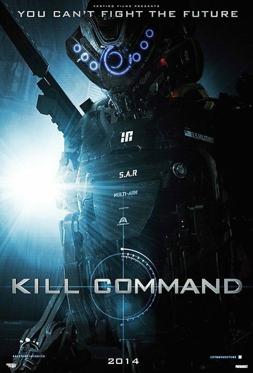 Смотреть фильм Команда уничтожить / Kill Command (2014) онлайн в хорошем качестве HDRip