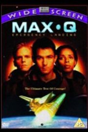 Смотреть фильм Космическая катастрофа / Max Q (1998) онлайн в хорошем качестве HDRip