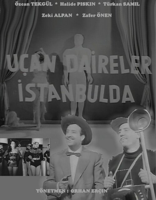 Смотреть фильм Летающие тарелки над Стамбулом / Uçan daireler Istanbulda (1955) онлайн в хорошем качестве SATRip