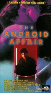 Смотреть фильм Любовь андроида / The Android Affair (1995) онлайн в хорошем качестве HDRip