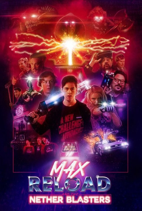 Смотреть фильм Макс Перезагрузка и бластеры Пустоты / Max Reload and the Nether Blasters (2020) онлайн в хорошем качестве HDRip