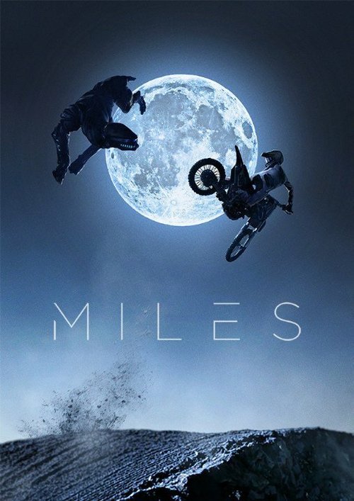 Смотреть фильм Майлз / Miles (2015) онлайн 