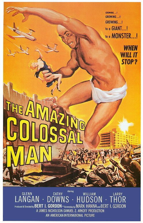 Невероятно огромный человек / The Amazing Colossal Man