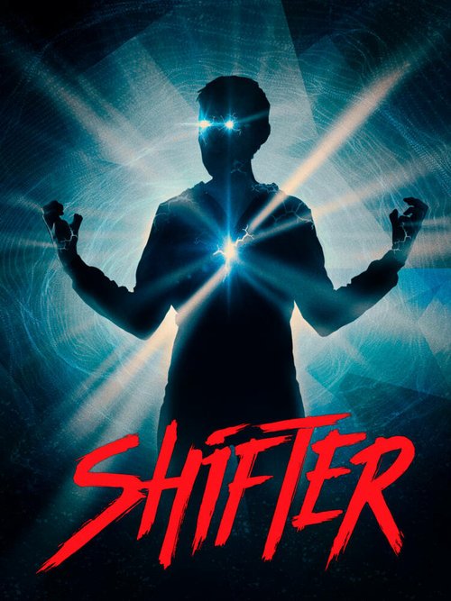 Смотреть фильм Перемещение / Shifter (2020) онлайн в хорошем качестве HDRip