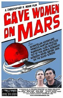 Смотреть фильм Пещерные женщины на Марсе / Cave Women on Mars (2008) онлайн в хорошем качестве HDRip