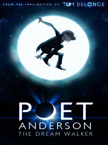 Смотреть фильм Поэт Андерсон: Покоритель снов / Poet Anderson: The Dream Walker (2014) онлайн 