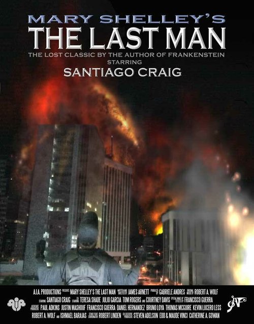 Смотреть фильм Последний человек / The Last Man (2008) онлайн в хорошем качестве HDRip