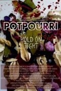Смотреть фильм Potpourri (2011) онлайн в хорошем качестве HDRip