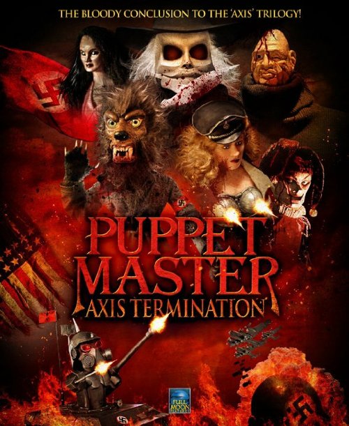 Смотреть фильм Повелитель кукол: Уничтожение оси / Puppet Master: Axis Termination (2017) онлайн в хорошем качестве HDRip