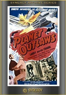 Смотреть фильм Преступная планета / Planet Outlaws (1953) онлайн в хорошем качестве SATRip