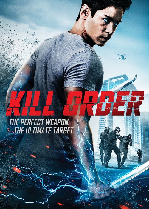 Смотреть фильм Приказ: Убить / Kill Order (2017) онлайн в хорошем качестве HDRip
