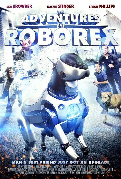 Смотреть фильм Приключения Роборекса / The Adventures of RoboRex (2014) онлайн в хорошем качестве HDRip