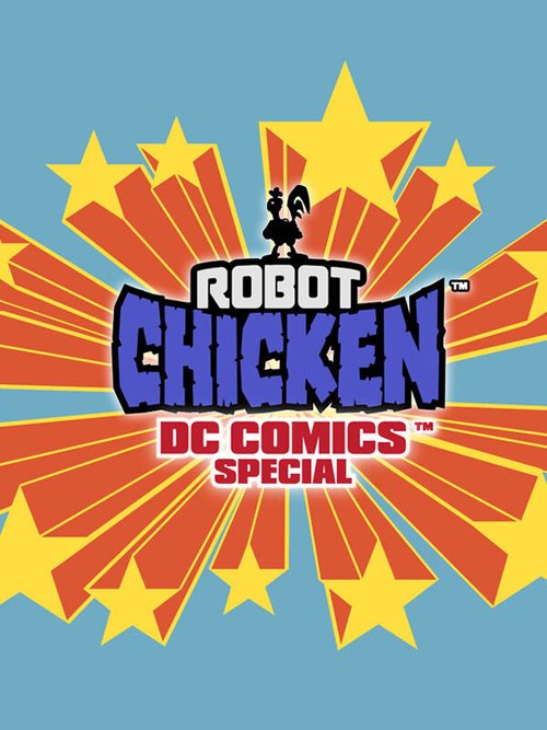 Смотреть фильм Робоцып: Специально для DC Comics / Robot Chicken: DC Comics Special (2012) онлайн в хорошем качестве HDRip