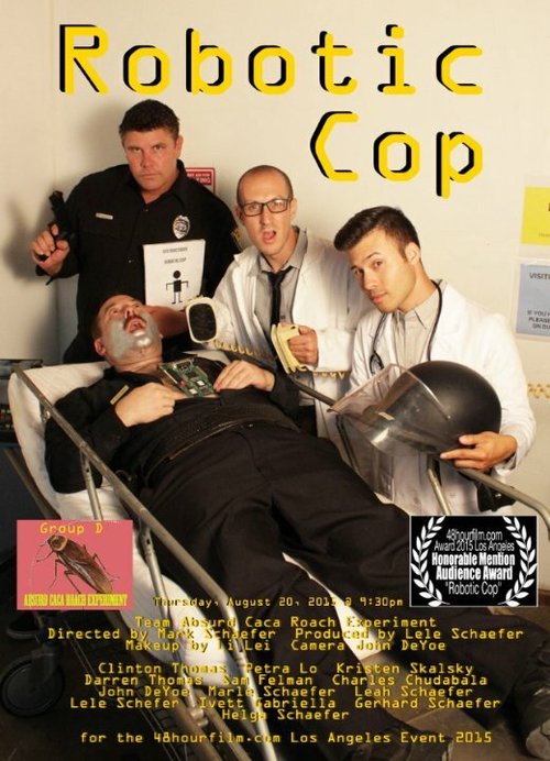 Смотреть фильм Robotic Cop (2015) онлайн 