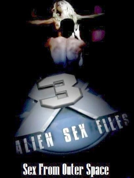 Секс файлы пришельцев 3 / Alien Sex Files 3: Sex from Outer Space