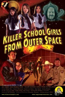 Смотреть фильм Школьницы-убийцы из космоса / Killer School Girls from Outer Space (2011) онлайн в хорошем качестве HDRip