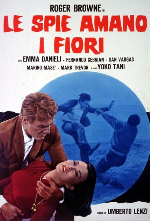 Смотреть фильм Шпион, который любил цветы / Le spie amano i fiori (1966) онлайн в хорошем качестве SATRip